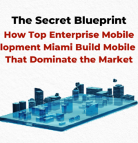 Enterprise Mobile Development Miami